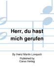 Herr, du hast mich gerufen mini preview