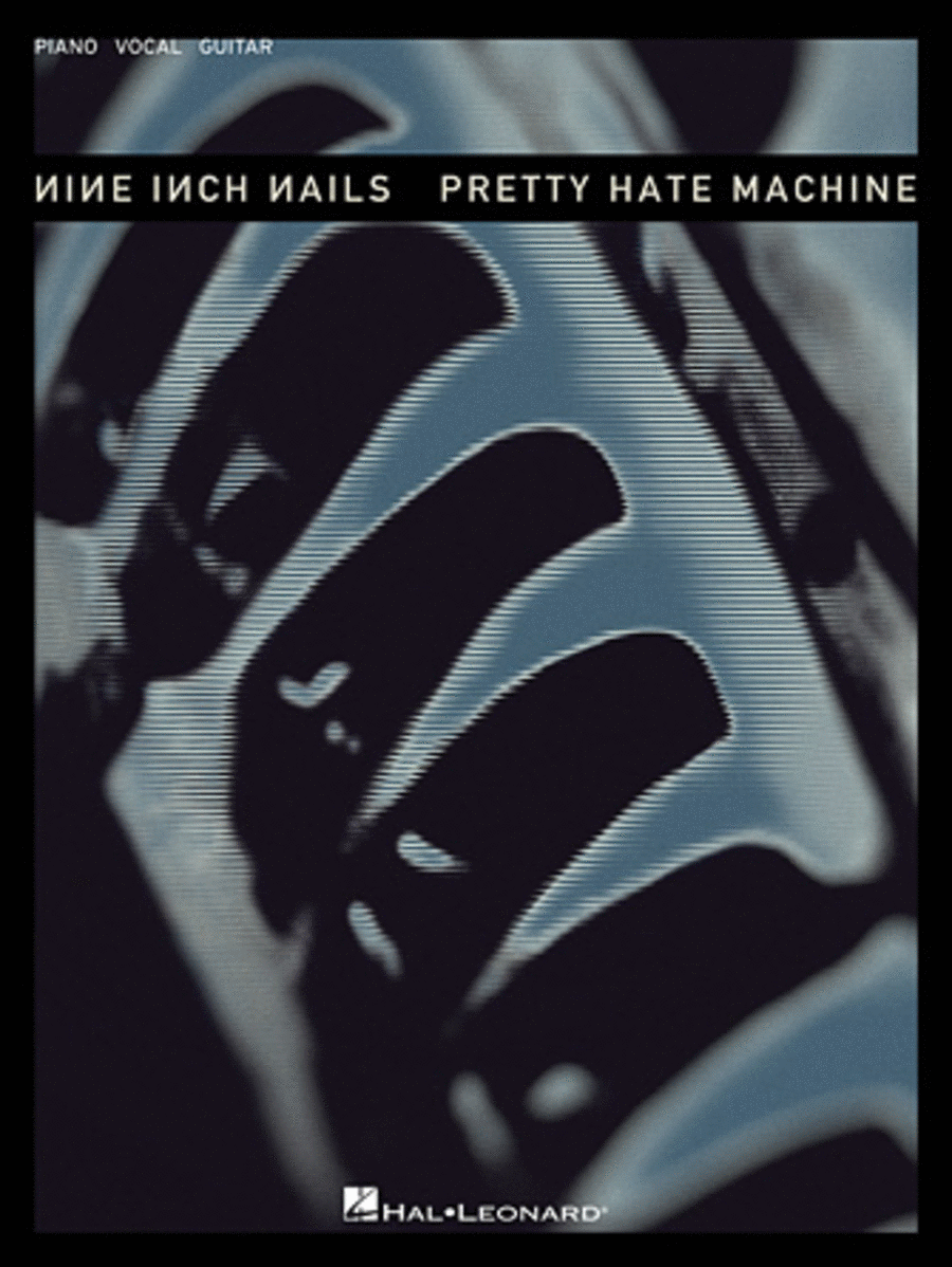 Nine Inch Nails – Pretty Hate Machine Piano, Vocal, Guitar scores gallery preview page 1