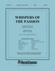 Whispers of the Passion