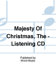 The Majesty Of Christmas - Listening CD