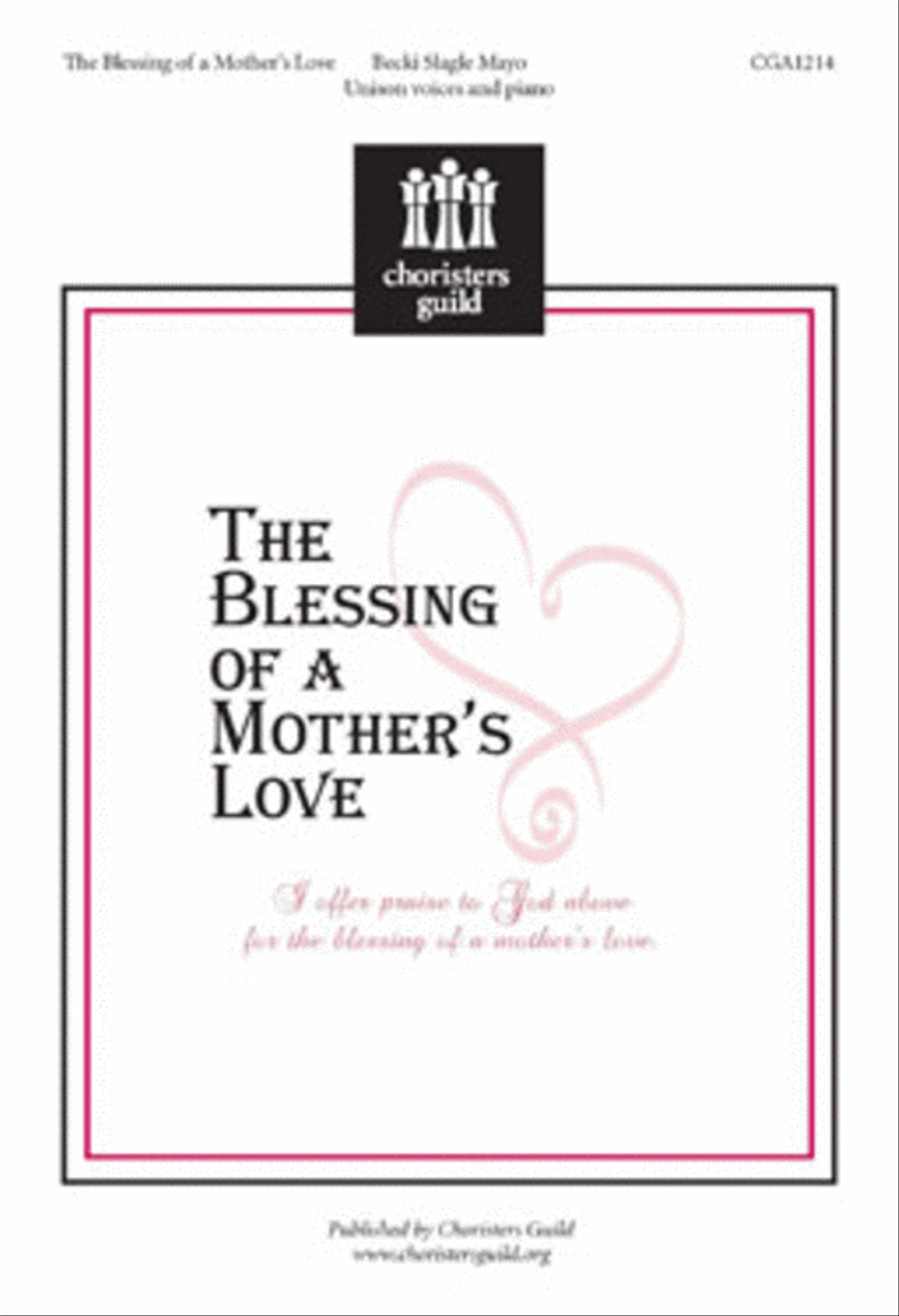 The Blessing of a Mother's Love Unison Choir scores gallery preview page 1