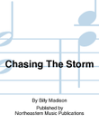 Chasing The Storm