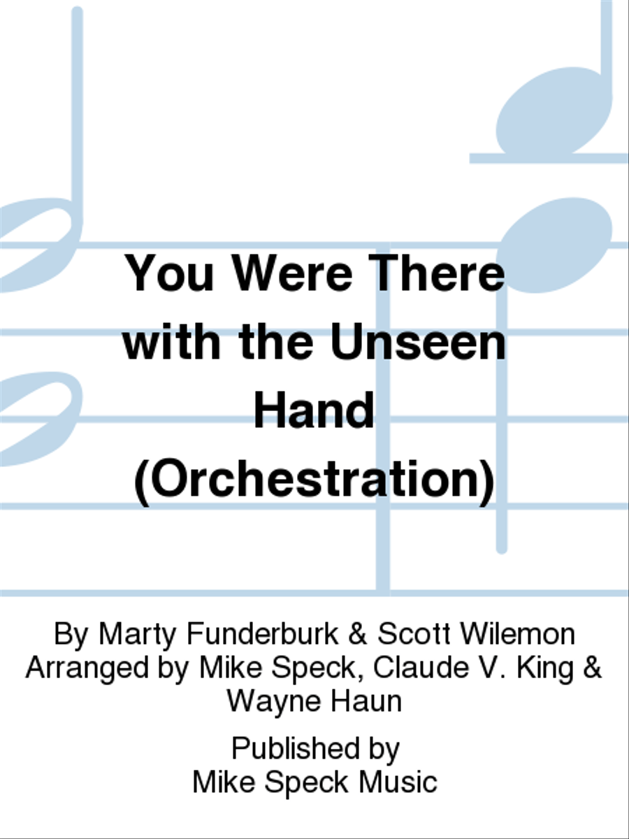 You Were There with the Unseen Hand (Orchestration) 4-Part scores gallery preview page 1