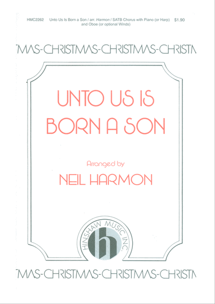 Unto Us Is Born a Son Unto Us Is Born a Son 4-Part scores gallery preview page 1