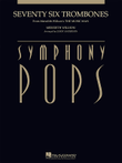 Seventy Six Trombones