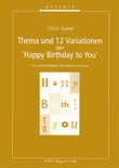 12 Variations on “Happy Birthday to You”
