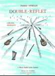 Double reflet