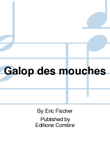 Galop des mouches