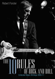 The 10 Rules of Rock and Roll