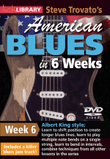 Steve Trovato's American Blues in 6 Weeks