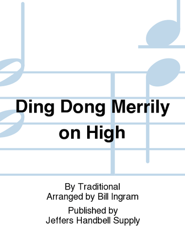 Ding Dong Merrily on High