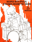 Recipes With Special Sticking Around The Drums