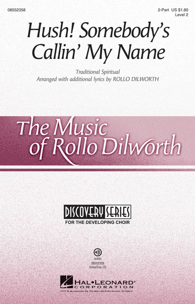 Hush! Somebody's Callin' My Name