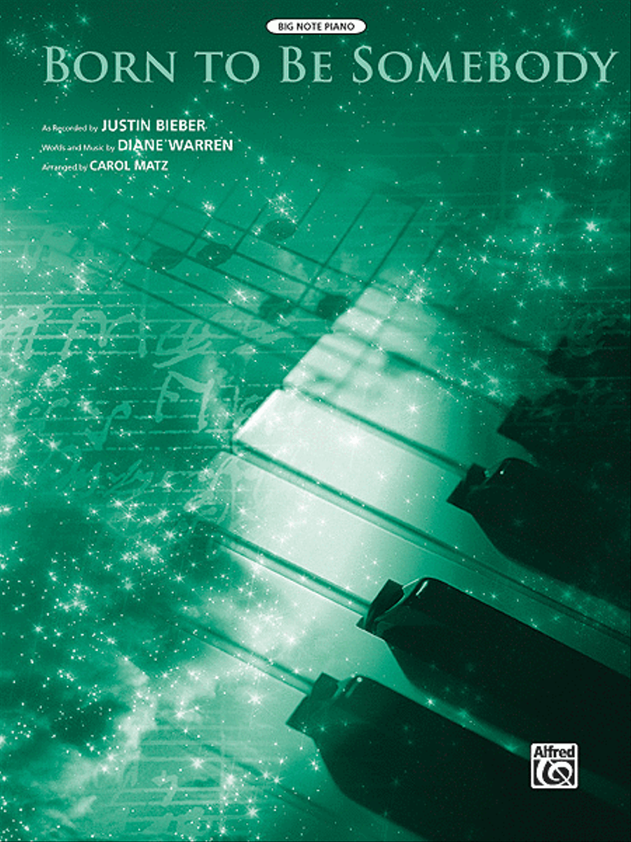 Born to Be Somebody (from Never Say Never) Easy Piano scores gallery preview page 1