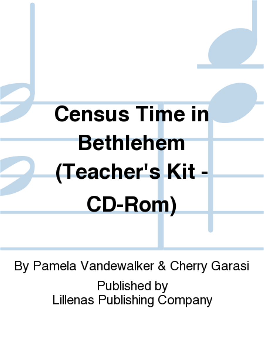 Census Time in Bethlehem (Teacher's Kit - CD-Rom) Unison Choir scores gallery preview page 1