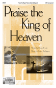 Praise the King of Heaven