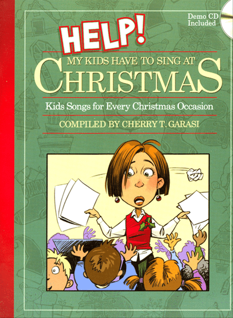 Help! My Kids Have to Sing At Christmas (Book & CD) Children's Choir scores gallery preview page 1