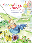 Kinderleicht. 20 Lieder und mehr fur viele bunte Tage