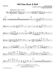Old Time Rock & Roll - Trombone