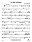 Gotta Be Somebody: 2nd B-flat Clarinet