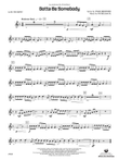 Gotta Be Somebody: 1st B-flat Trumpet