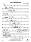 Gotta Be Somebody: 1st Percussion