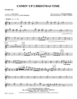Comin' Up Christmas Time: B-flat Tenor Saxophone