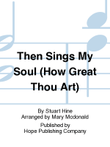 Then Sings My Soul (How Great Thou Art) mini preview