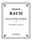 Concerto for Bass Trombone with Wind Ensemble Accompaniment