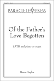 Of the Father's Love Begotten