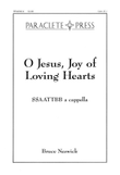 O Jesus Joy of Loving Hearts