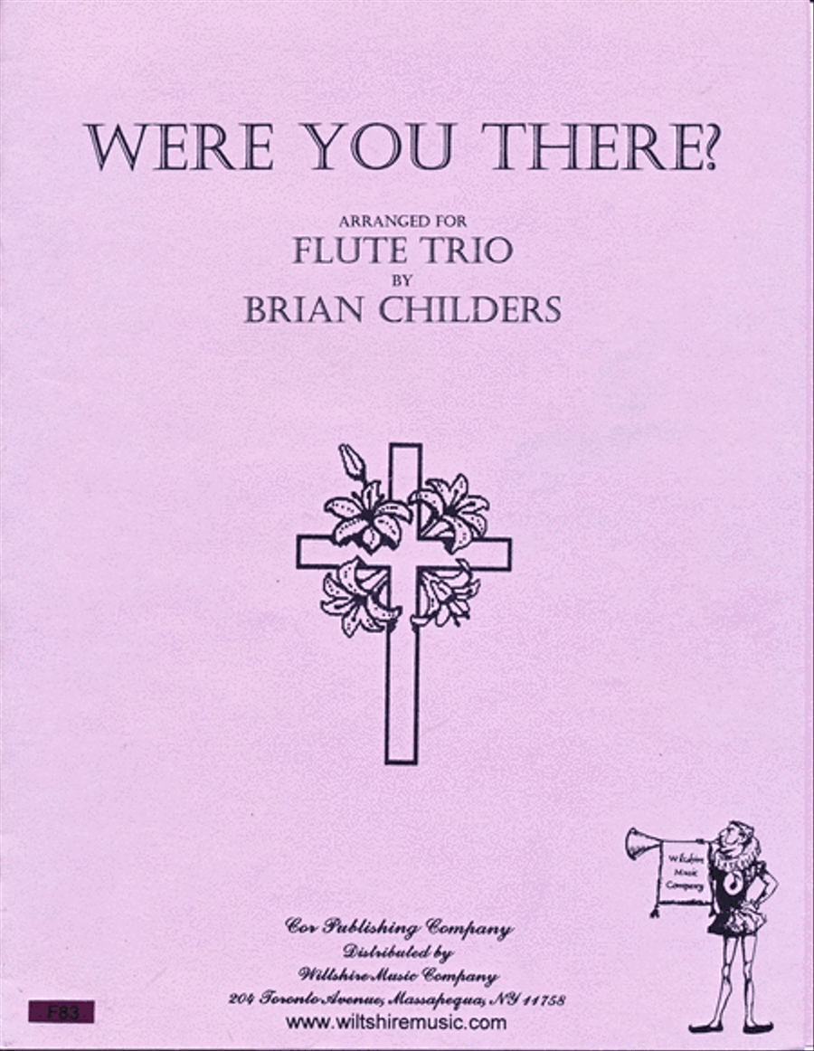 Were You There? (Brian Childers) Flute Trio scores gallery preview page 1