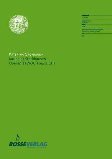 Karlheinz Stockhausen. Oper MITTWOCH aus LICHT