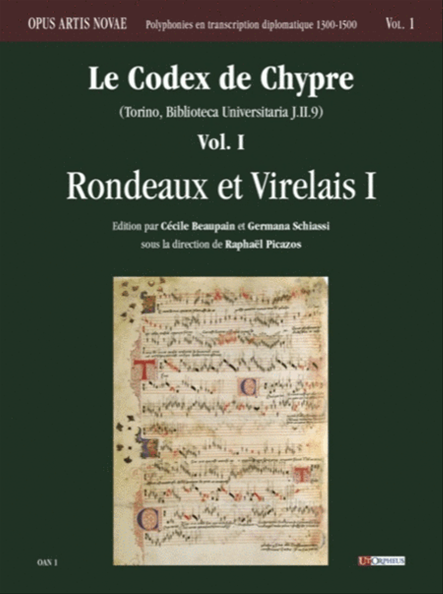 Le Codex de Chypre (Torino, Biblioteca Universitaria J.II.9) - Vol. I: Rondeaux et Virelais I. Introductory Texts, Poetic Texts and Critical Notes in French and English Voice scores gallery preview page 1