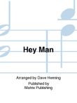 Hey Man