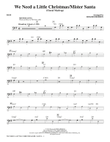 We Need a Little Christmas / Mister Santa - Bass