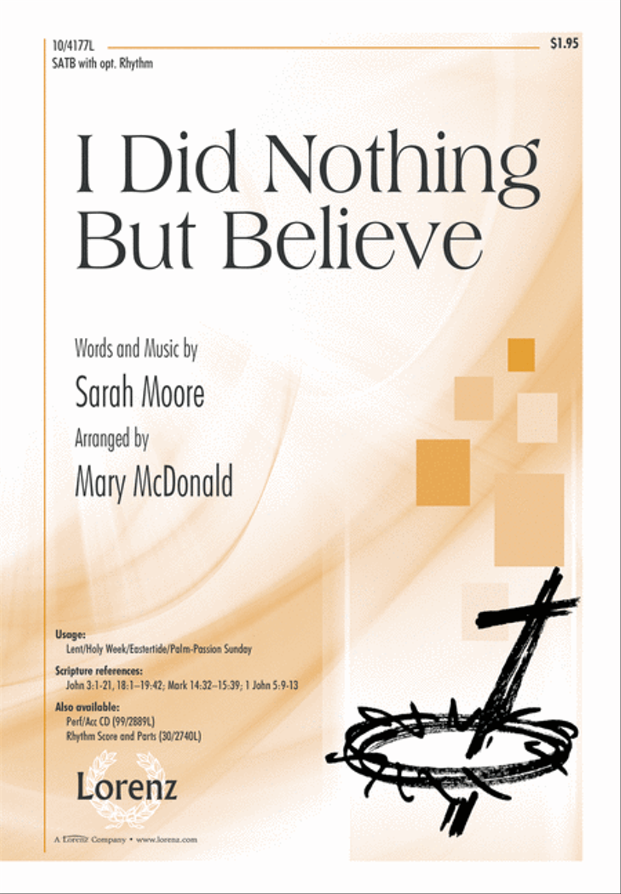 I Did Nothing But Believe 4-Part scores gallery preview page 2