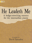 He Leadeth Me
