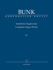 Samtliche Orgelwerke, Band IV