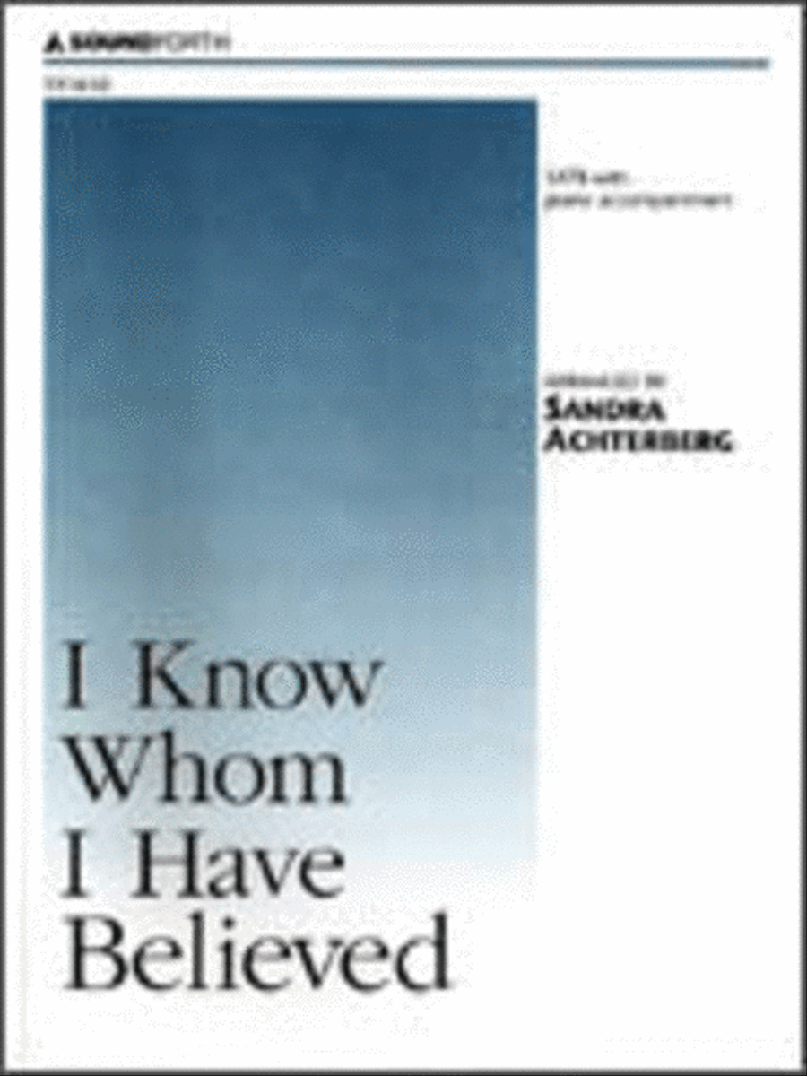 I Know Whom I Have Believed 4-Part scores gallery preview page 1