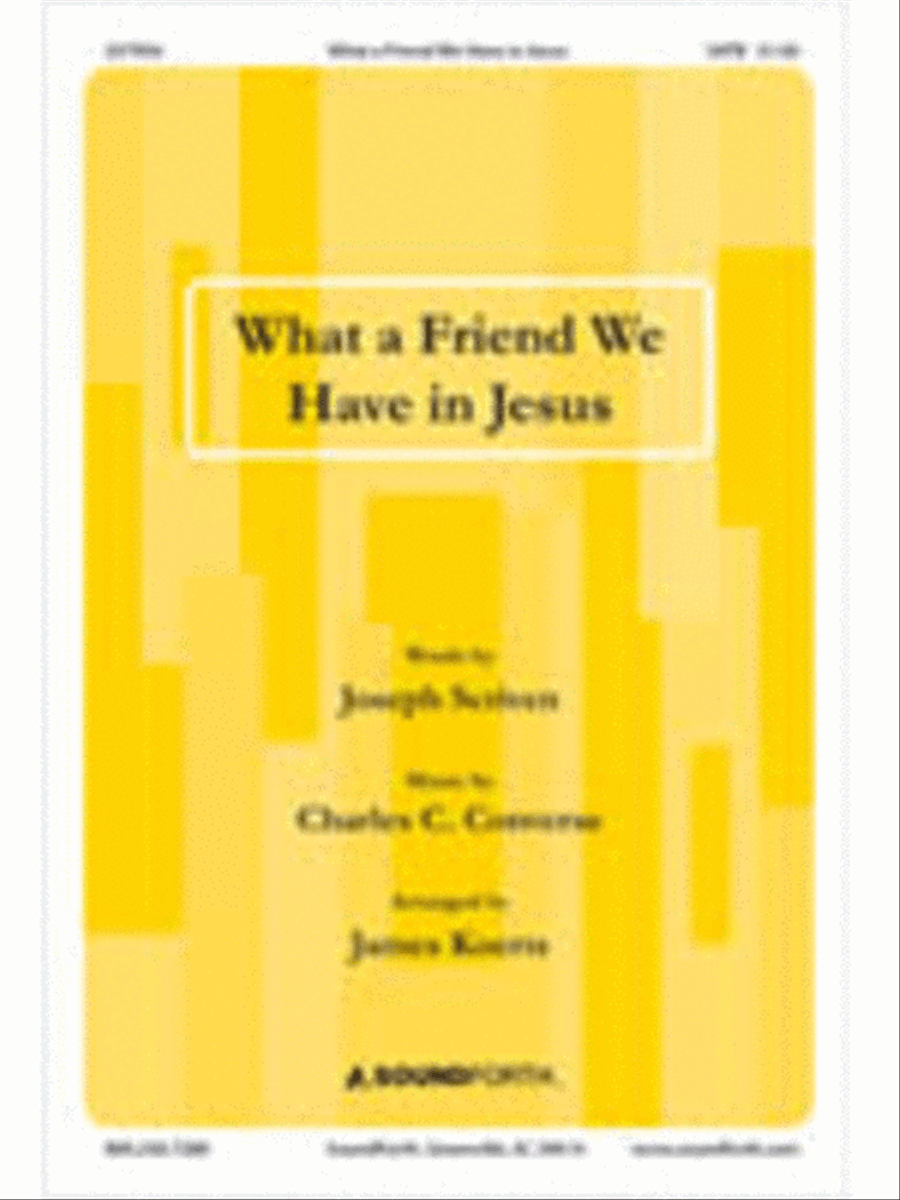 What a Friend We Have in Jesus 4-Part scores gallery preview page 1