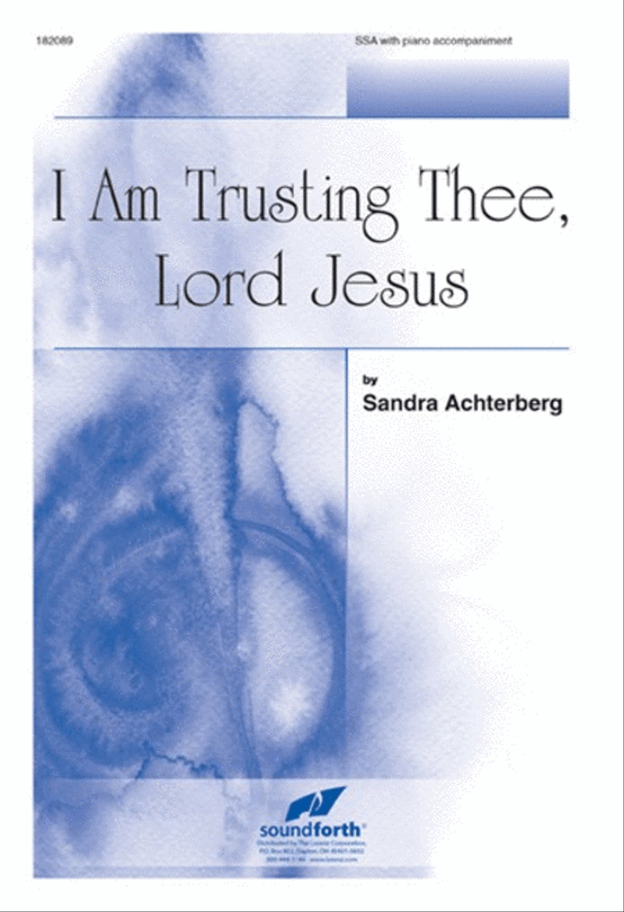 I Am Trusting Thee, Lord Jesus SSA scores gallery preview page 1