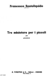 Tre miniature per i piccoli