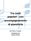 Tre canti popolari