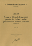 Il quarto libro delle Pavane, Gagliarde, Balletti, Volte, Passamezi, Sonate, Canzoni (Dresden, 1628)