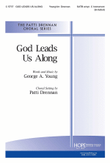 God Leads Us Along