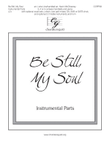 Be Still, My Soul Reproducible Instrumental Parts