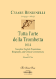 Bendinelli, Tutta l’arte della Trombetta (1614)