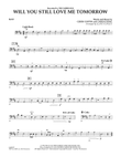 Will You Still Love Me Tomorrow - Bass