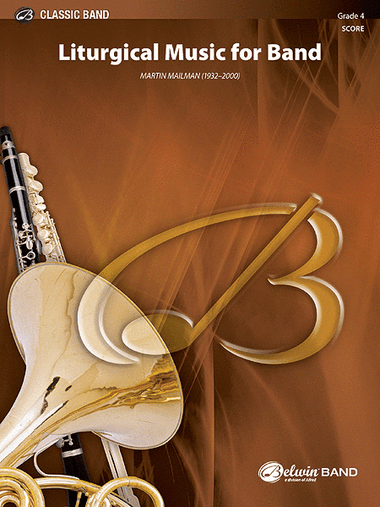 Liturgical Music for Band, Opus 33